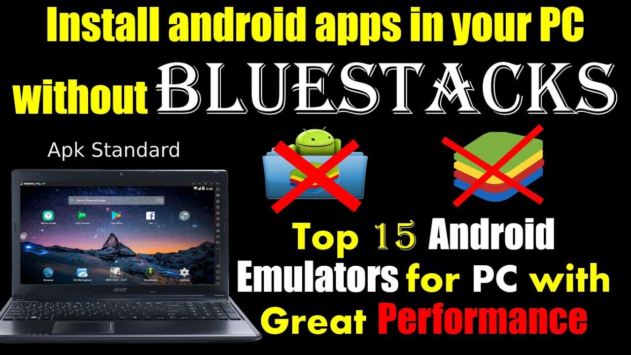 Download Android apps on my PC without using BlueStacks?